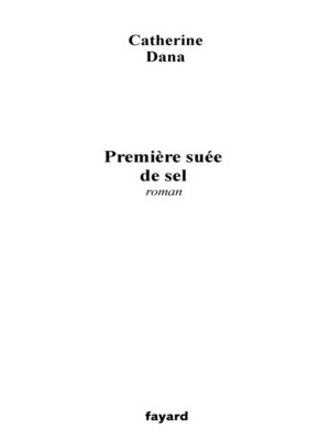 cover image of Première suée de sel